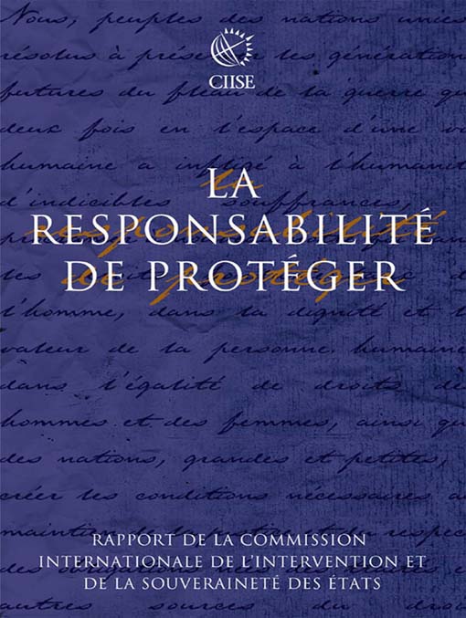 Title details for La responsabilité de protéger by Commission internationale de l'intervention et de la souverainete des etats - Available